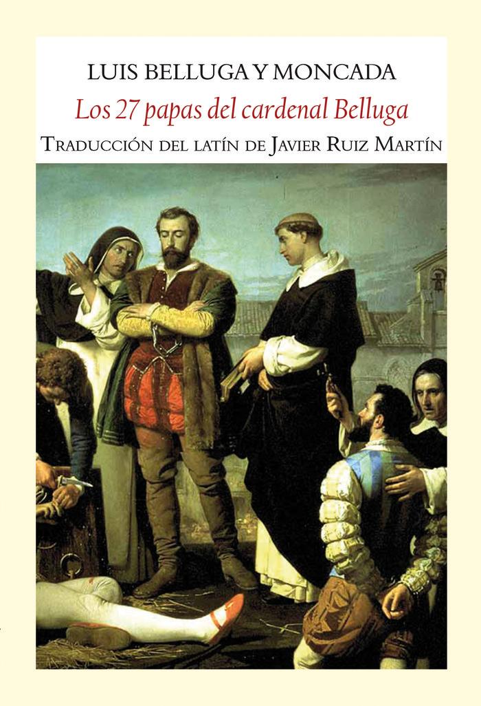Vorderes Coverbild Los 27 papas del cardenal Belluga