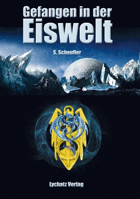 Vorderes Coverbild Gefangen in der Eiswelt