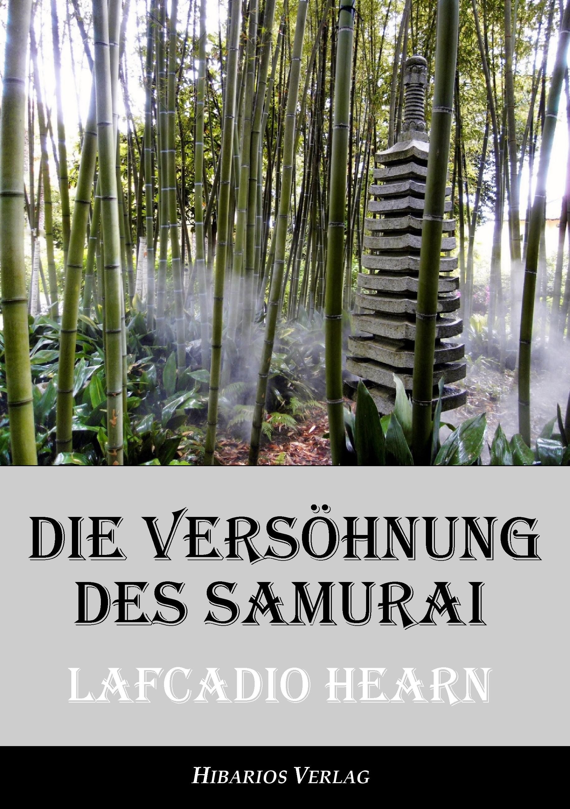 Vorderes Coverbild Die Versöhnung des Samurai