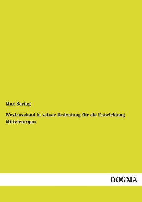 Vorderes Coverbild Westrussland in seiner Bedeutung für die Entwicklung Mitteleuropas