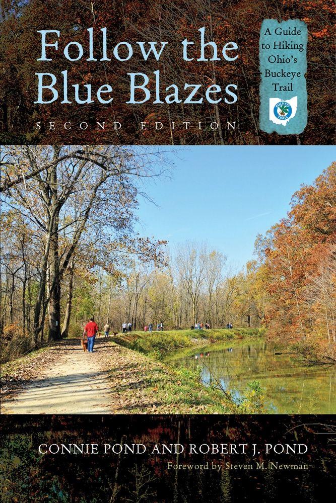 Vorderes Coverbild Follow the Blue Blazes: A Guide to Hiking Ohio's Buckeye Trail