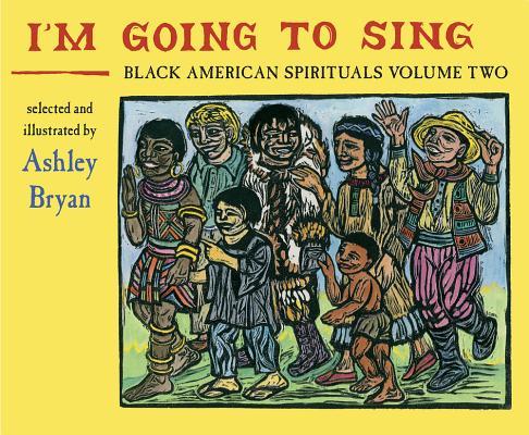 Vorderes Coverbild I'm Going to Sing, Black American Spirituals, Volume Two
