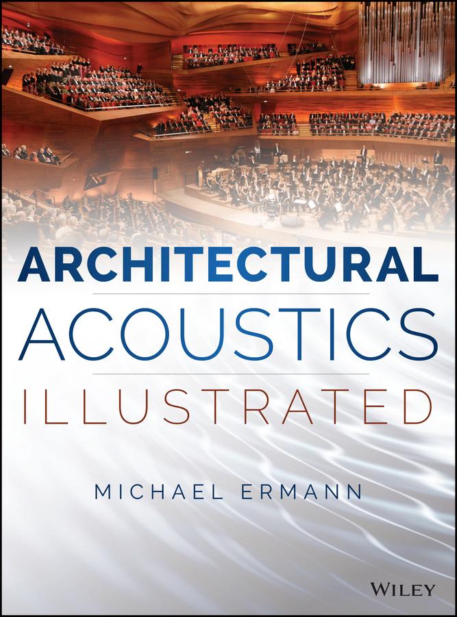 Vorderes Coverbild Architectural Acoustics Illustrated