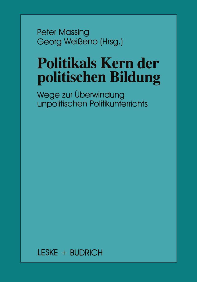 Vorderes Coverbild Politik als Kern der politischen Bildung