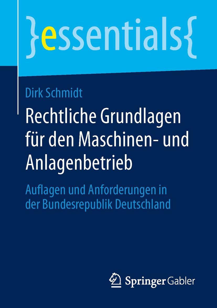 Vorderes Coverbild Rechtliche Grundlagen für den Maschinen- und Anlagenbetrieb