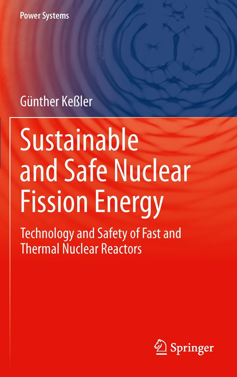 Vorderes Coverbild Sustainable and Safe Nuclear Fission Energy