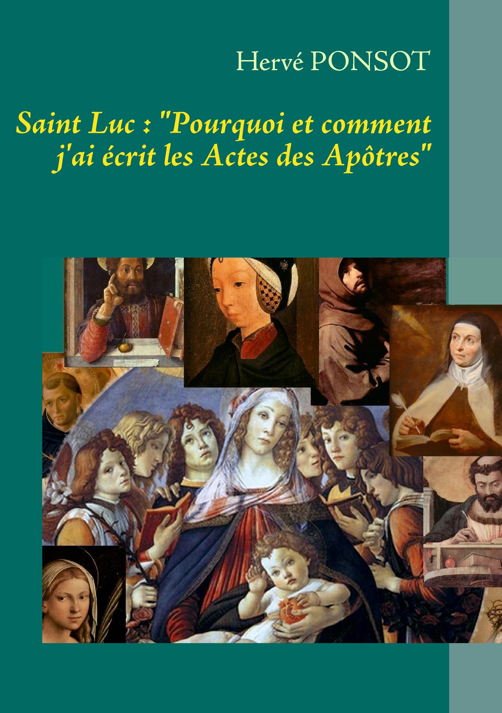 Vorderes Coverbild Saint Luc : "Pourquoi et comment j'ai écrit les Actes des Apôtres"