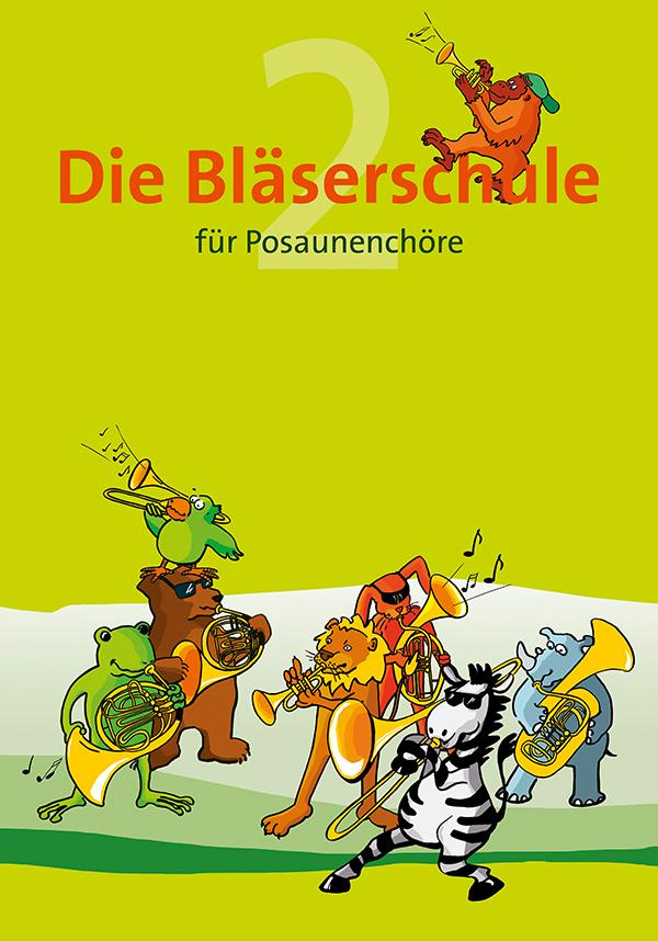 Vorderes Coverbild Die Bläserschule - Band 2