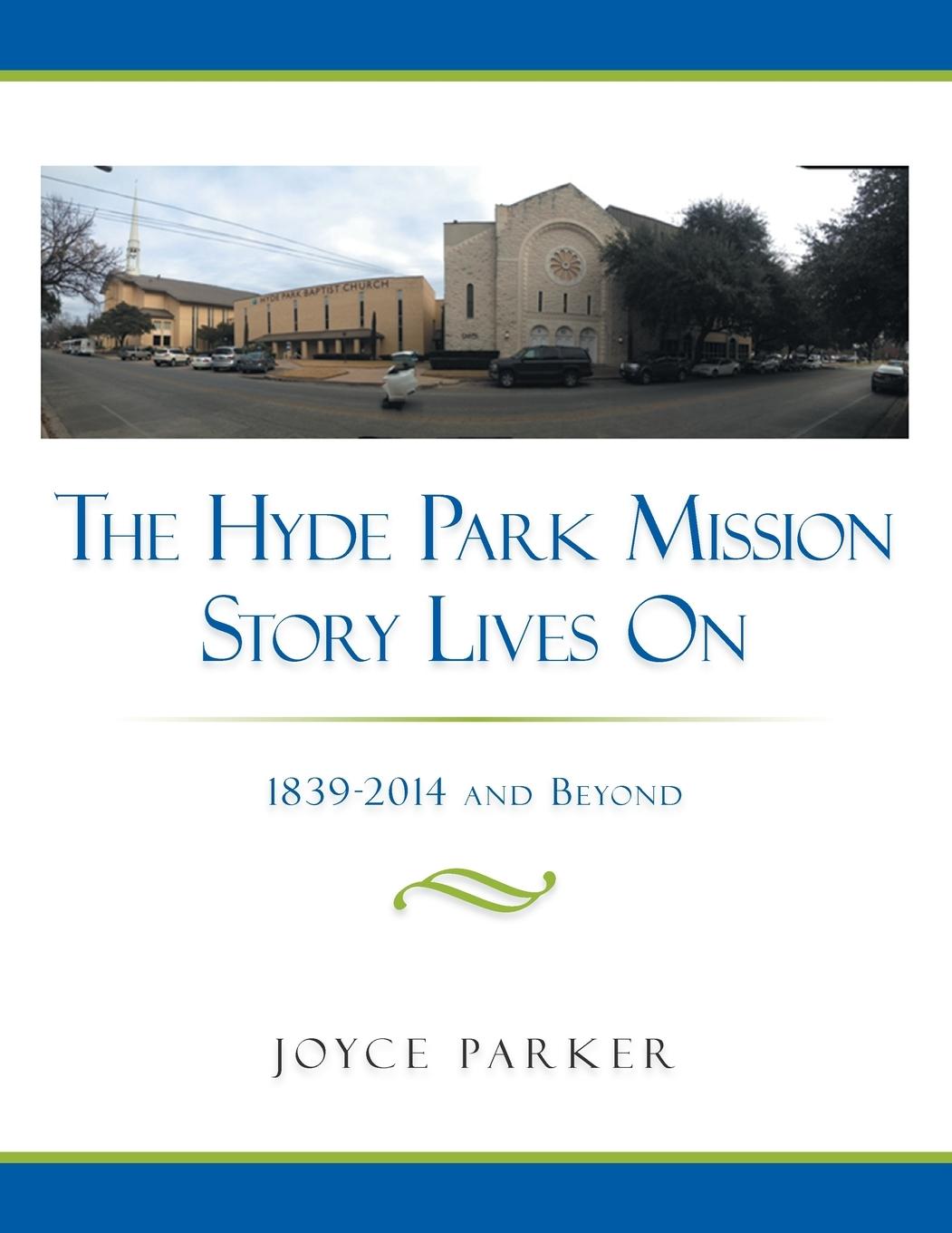 Vorderes Coverbild The Hyde Park Mission Story Lives on