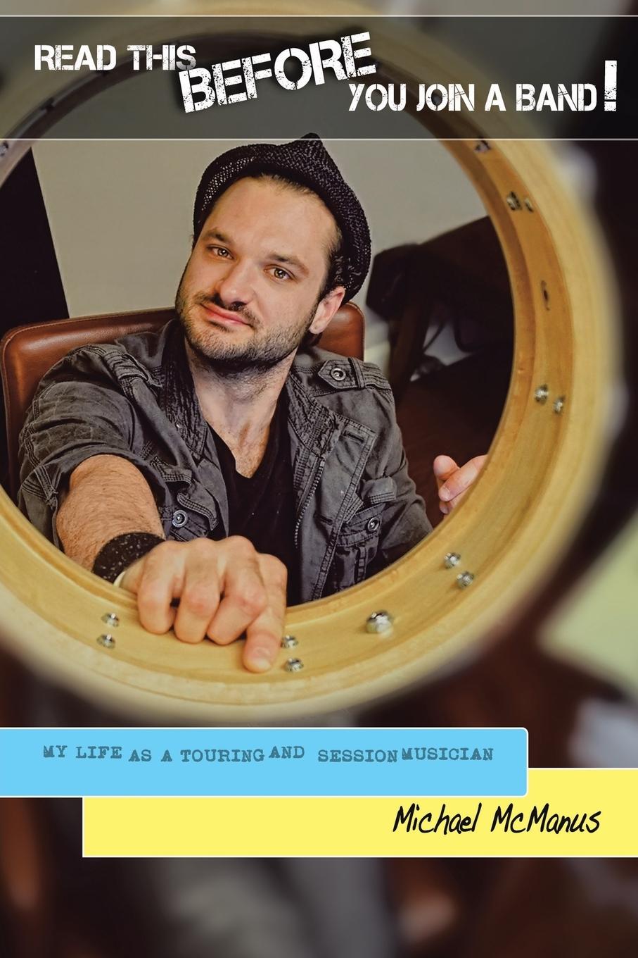 Vorderes Coverbild Read This Before You Join a Band!