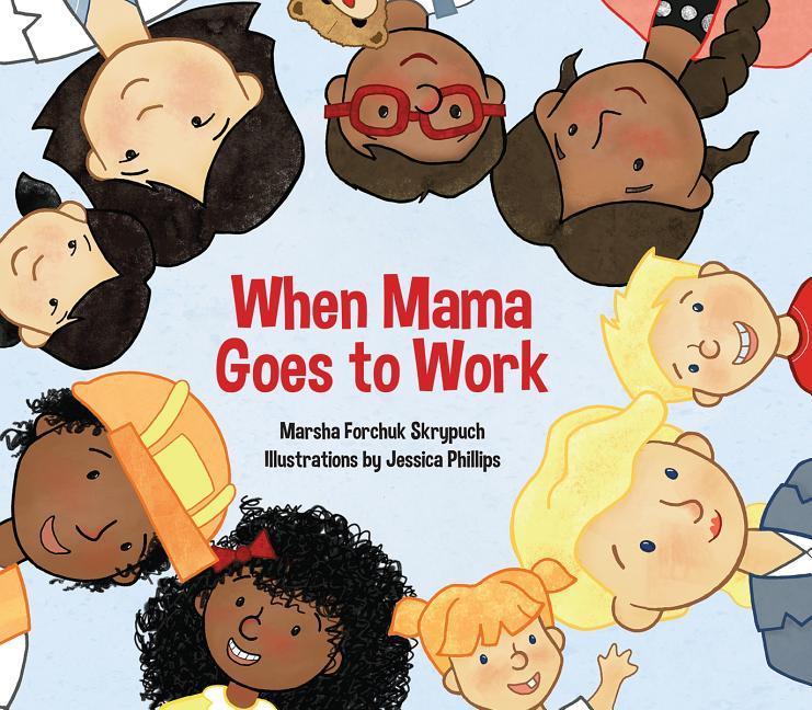 Vorderes Coverbild When Mama Goes to Work