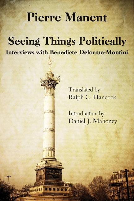 Vorderes Coverbild Seeing Things Politically: Interviews with Benedicte Delorme-Montini