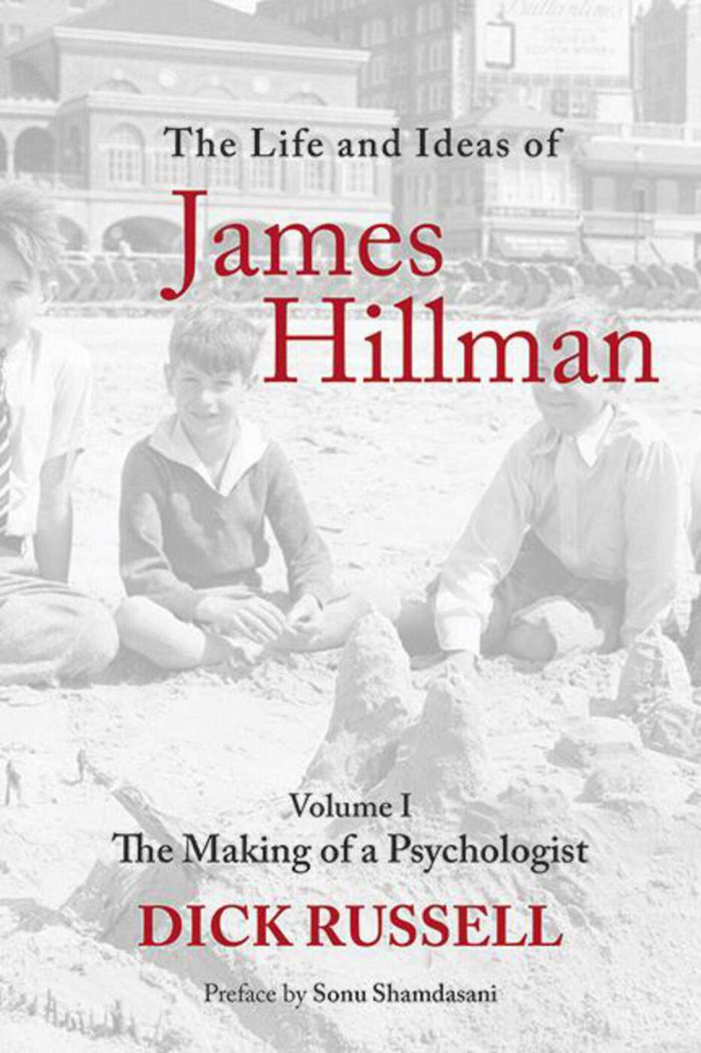 Vorderes Coverbild The Life and Ideas of James Hillman