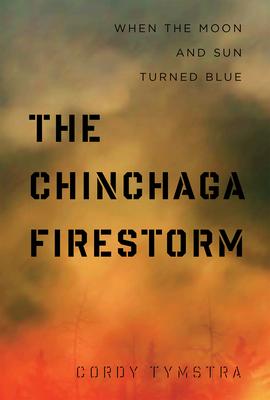 Vorderes Coverbild The Chinchaga Firestorm