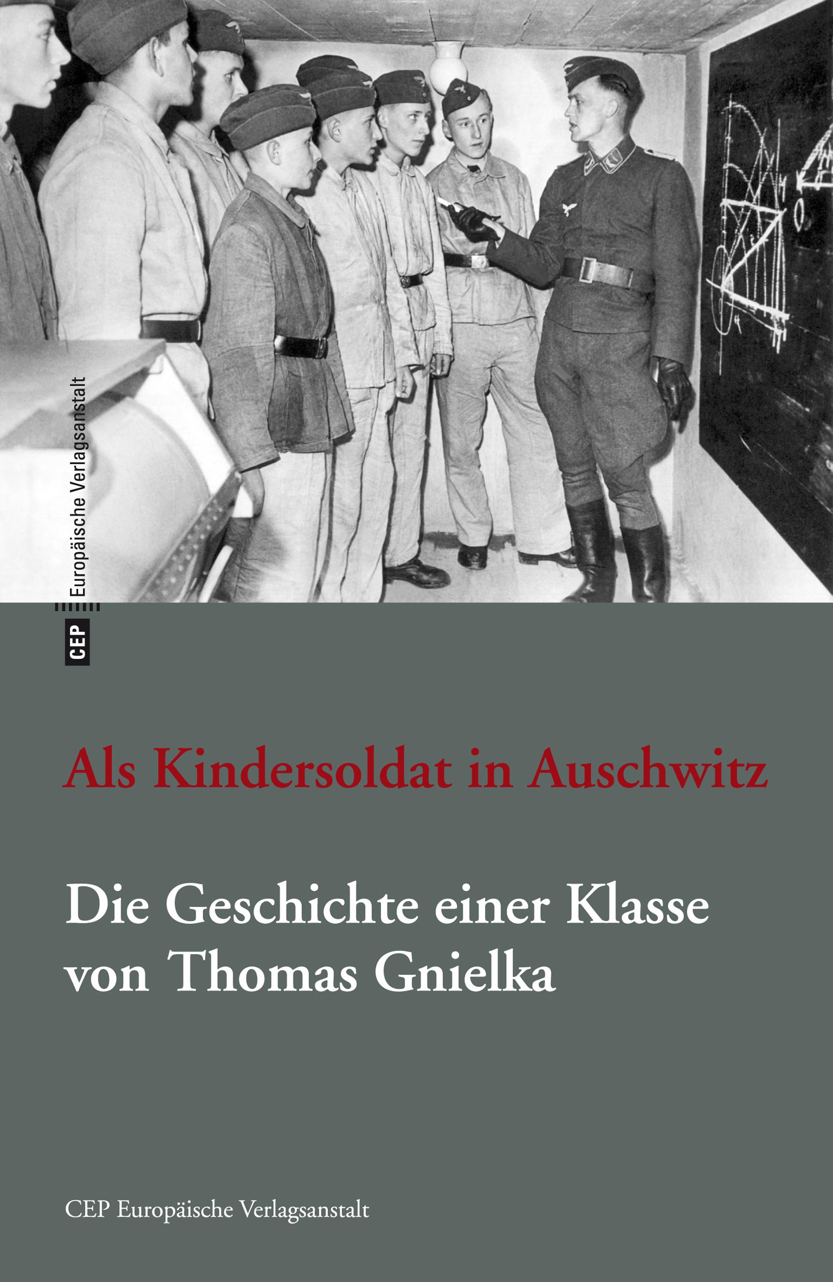 Vorderes Coverbild Als Kindersoldat in Auschwitz