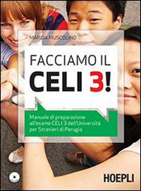 Vorderes Coverbild Facciamo il Celi 3! Manuale di preparazione all'esame Celi 3