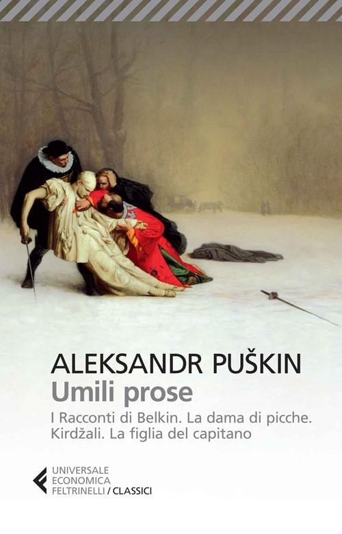 Vorderes Coverbild Umili prose: I racconti di Belkin-La dama di picche-Kirdzali-La figlia del capitano