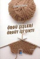 Vorderes Coverbild Örgü Sisleri Örgüt Isi Cikti