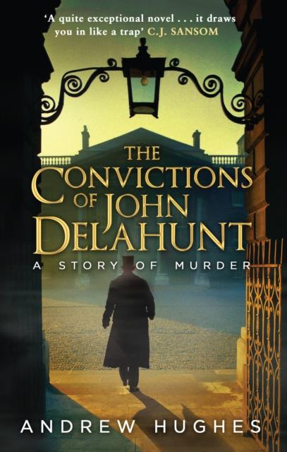 Vorderes Coverbild The Convictions of John Delahunt
