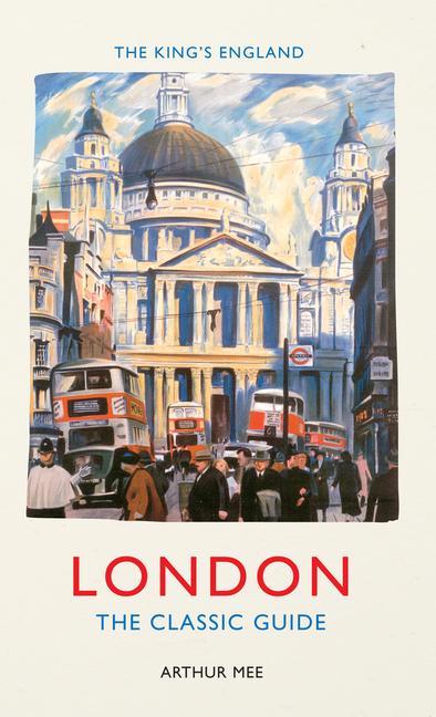 Vorderes Coverbild The King's England: London