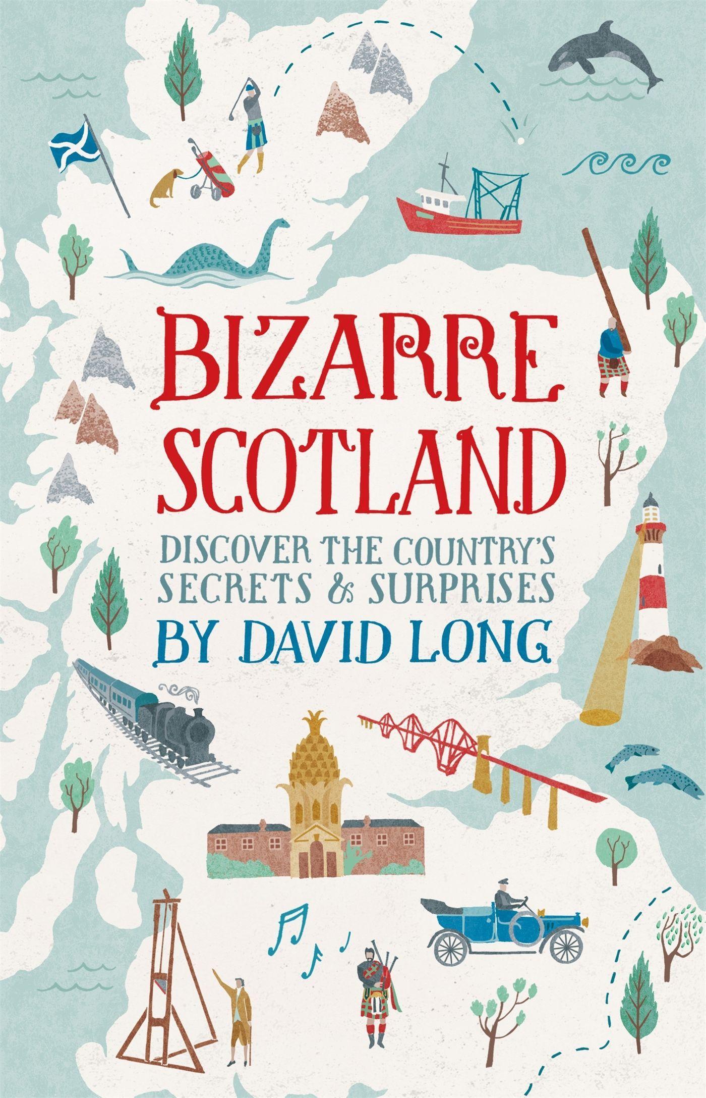 Vorderes Coverbild Bizarre Scotland