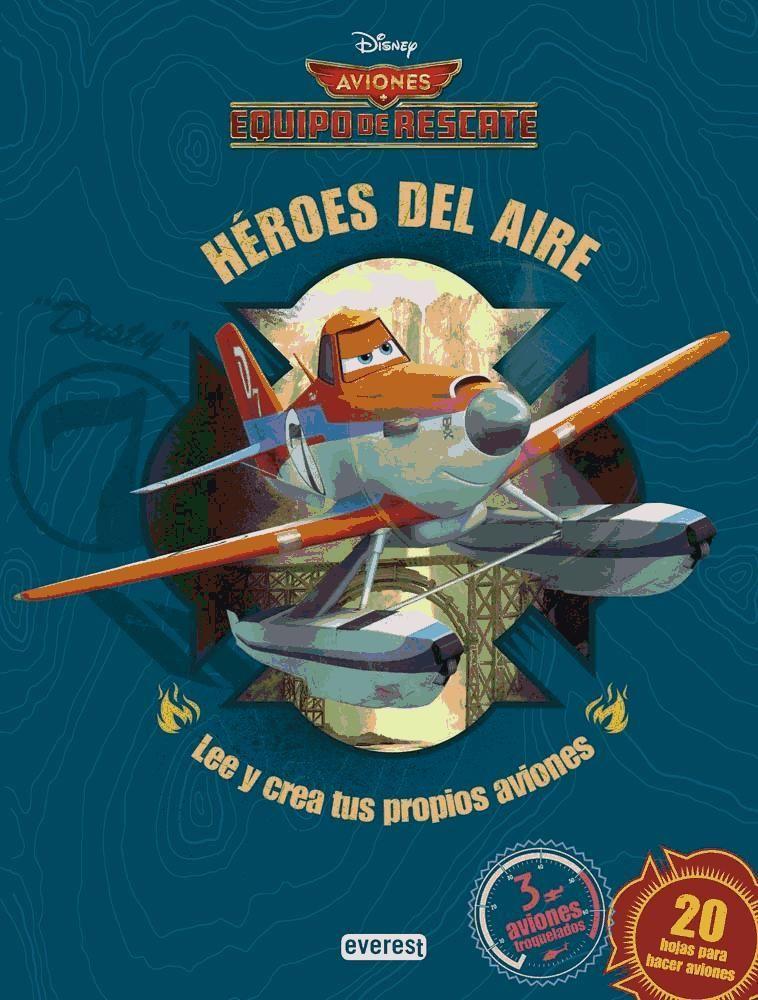 Vorderes Coverbild Aviones. Equipo de rescate : héroes del aire