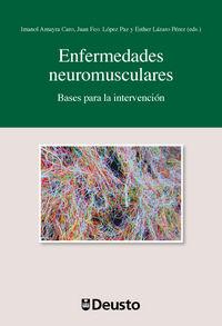 Vorderes Coverbild Enfermedades neuromusculares : bases para la intervención