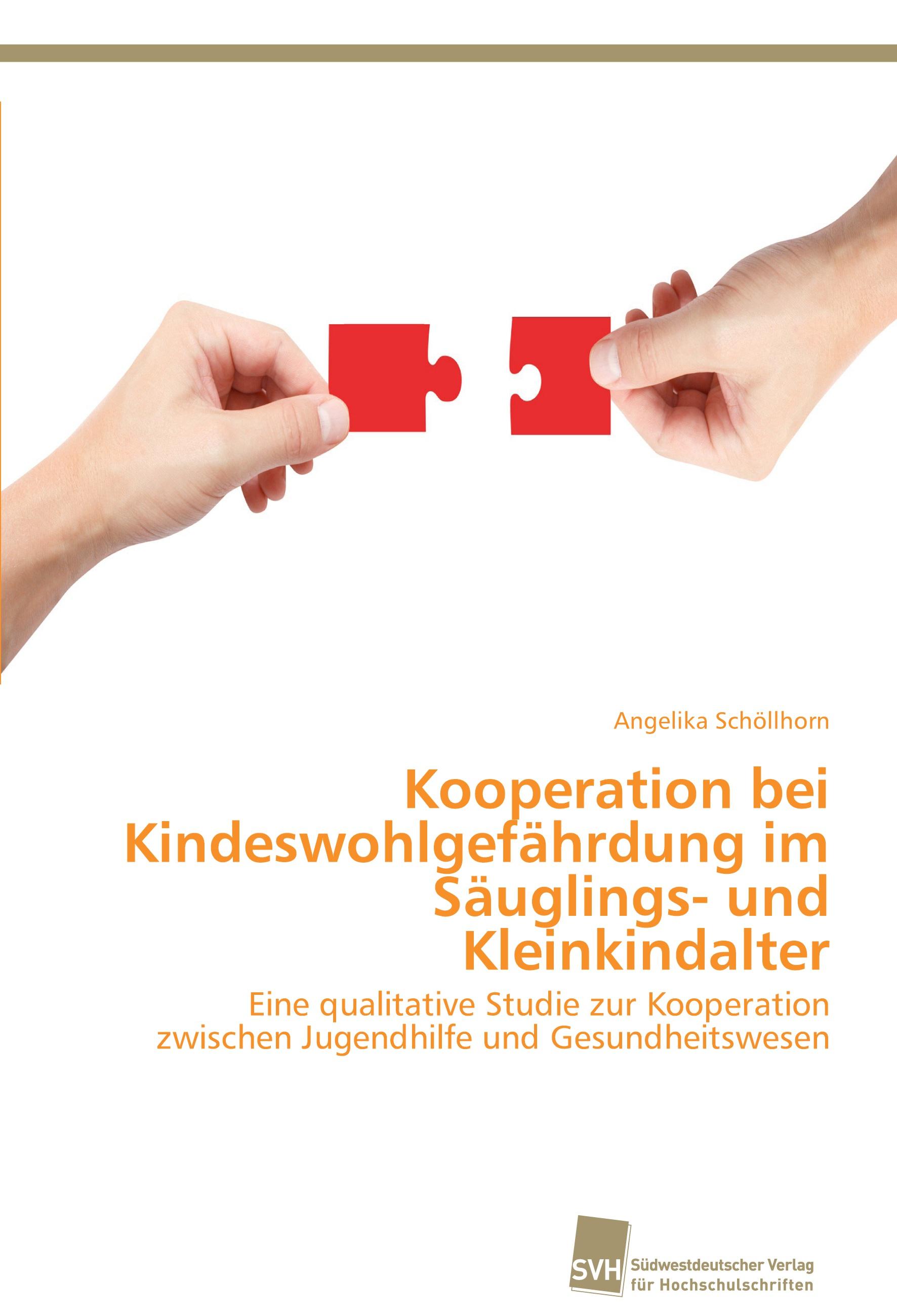 Vorderes Coverbild Kooperation bei Kindeswohlgefährdung im Säuglings- und Kleinkindalter