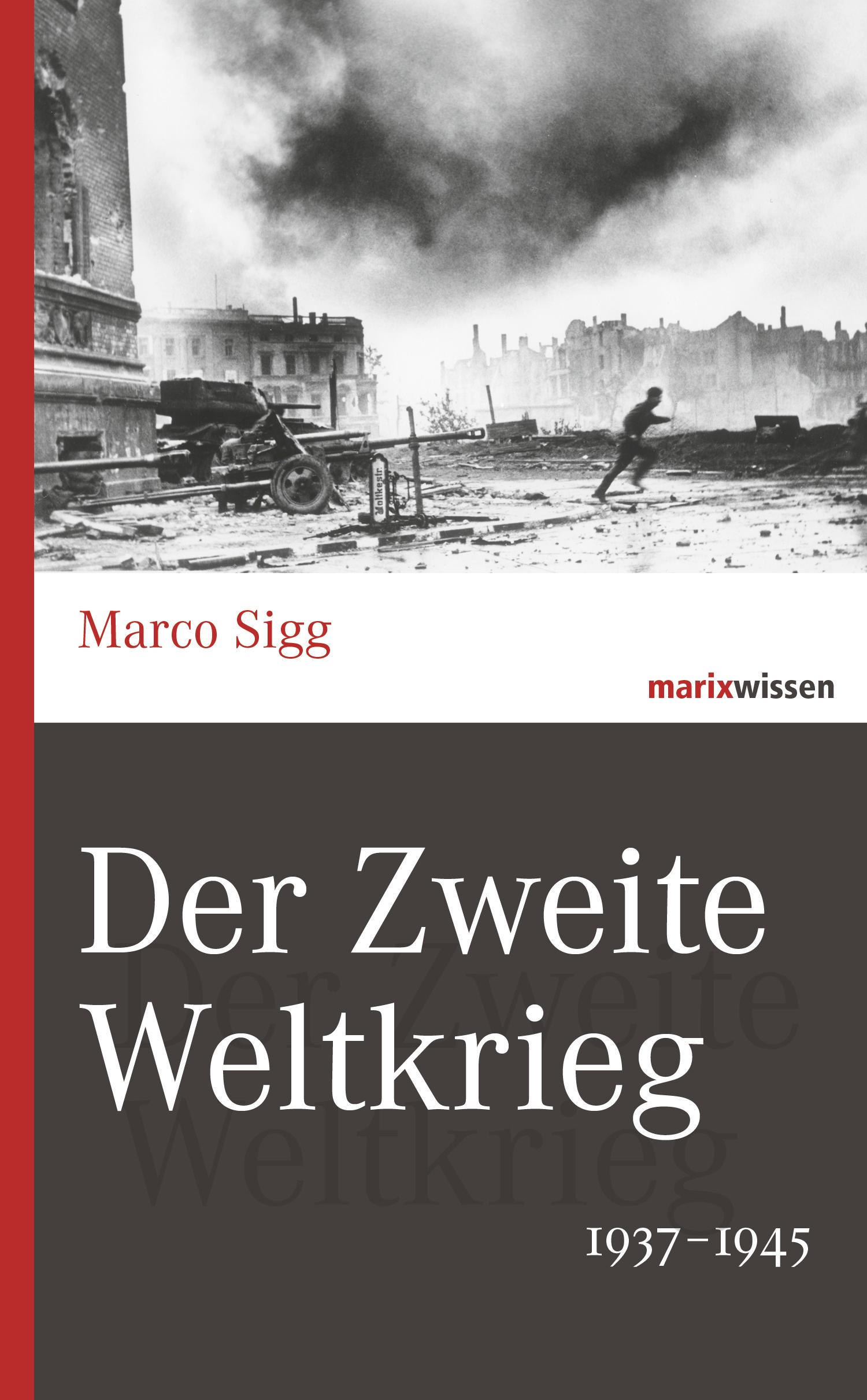 Vorderes Coverbild Der Zweite Weltkrieg