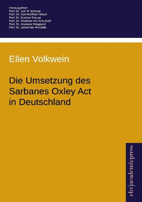 Vorderes Coverbild Die Umsetzung des Sarbanes Oxley Act in Deutschland