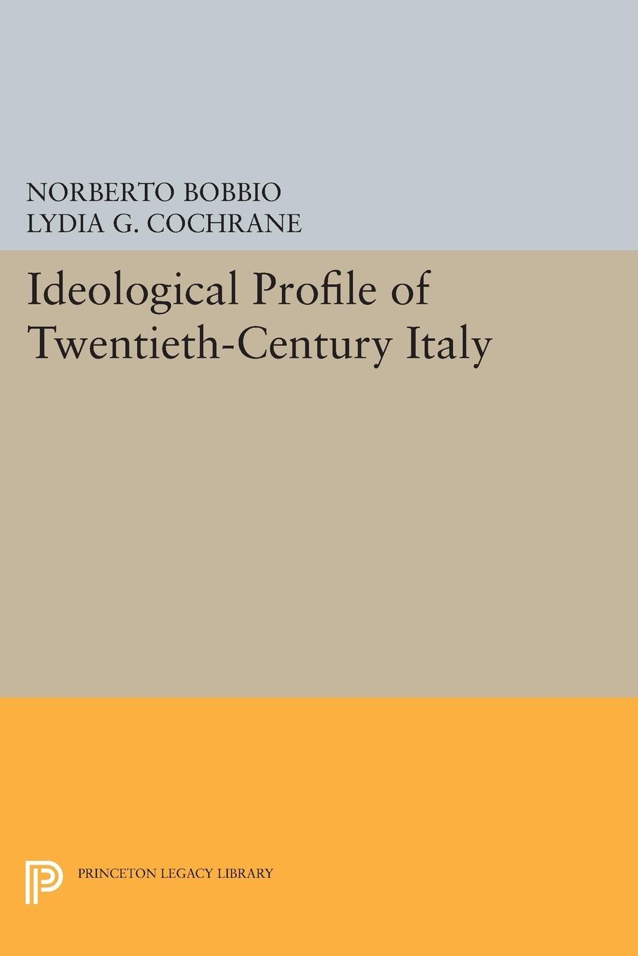 Vorderes Coverbild Ideological Profile of Twentieth-Century Italy