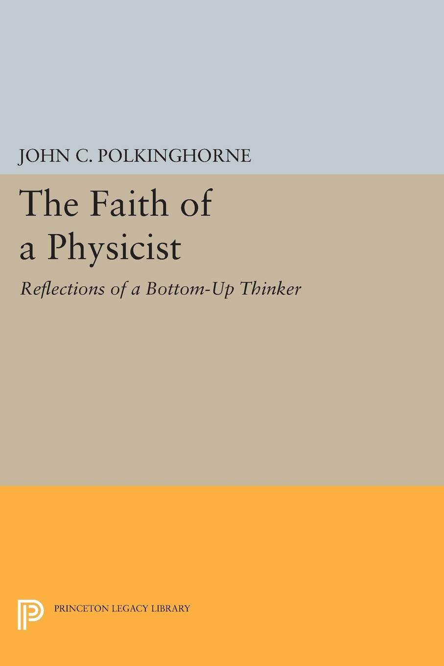 Vorderes Coverbild The Faith of a Physicist