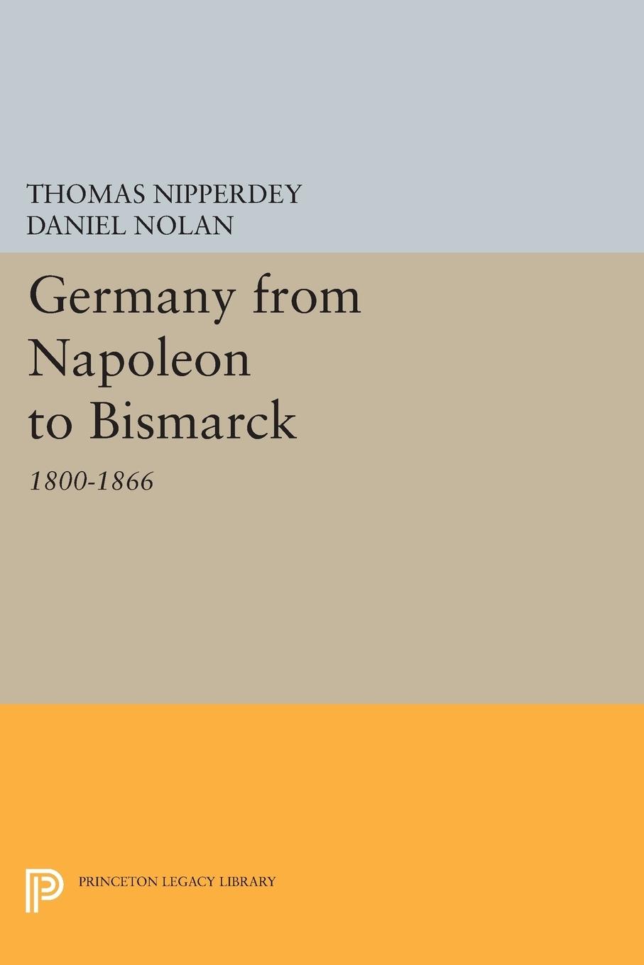 Vorderes Coverbild Germany from Napoleon to Bismarck