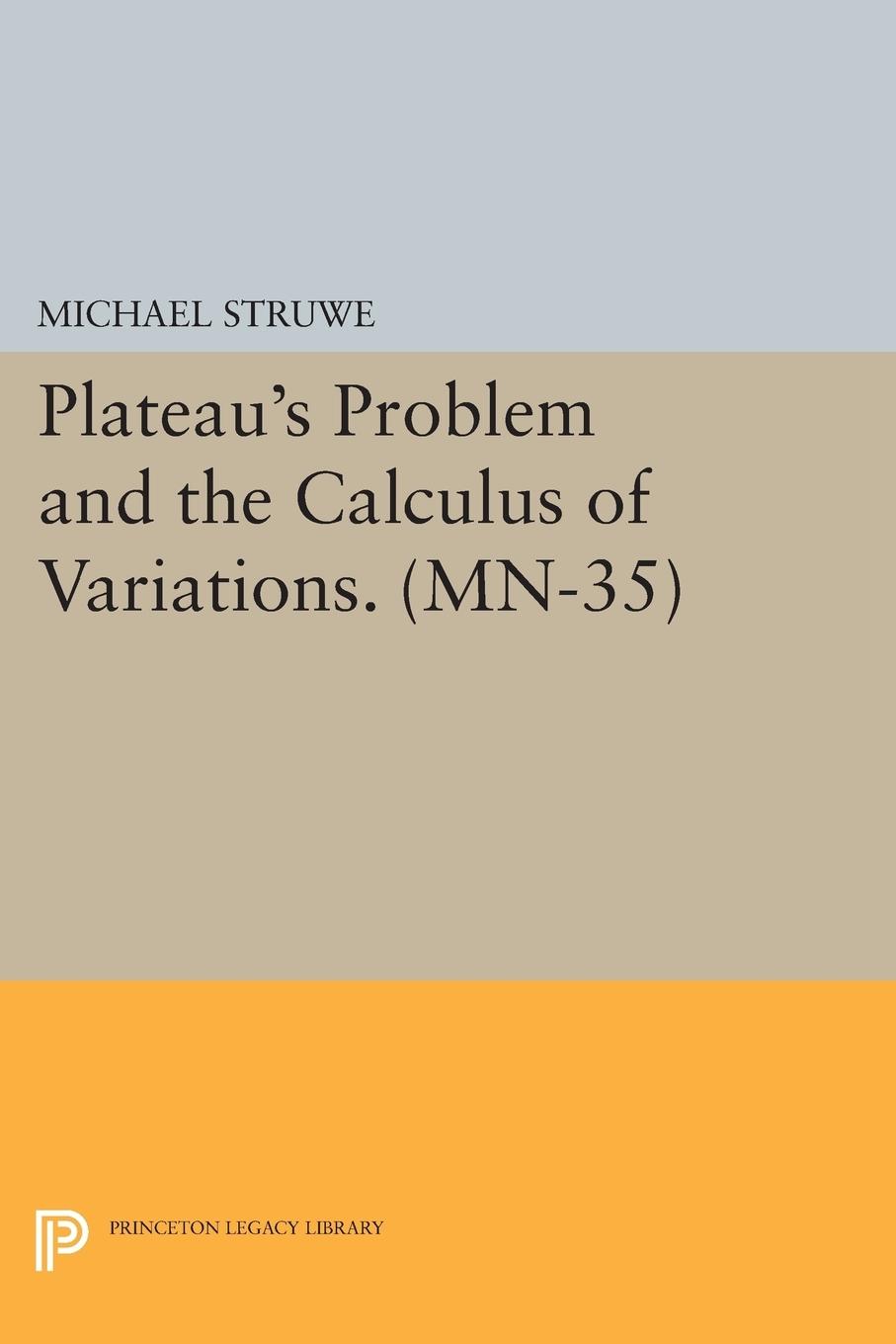 Vorderes Coverbild Plateau's Problem and the Calculus of Variations