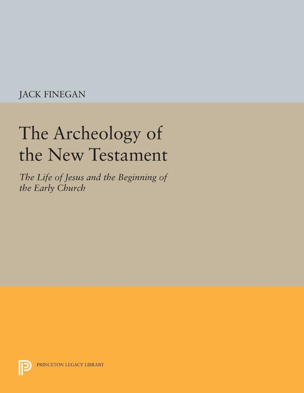 Vorderes Coverbild The Archeology of the New Testament