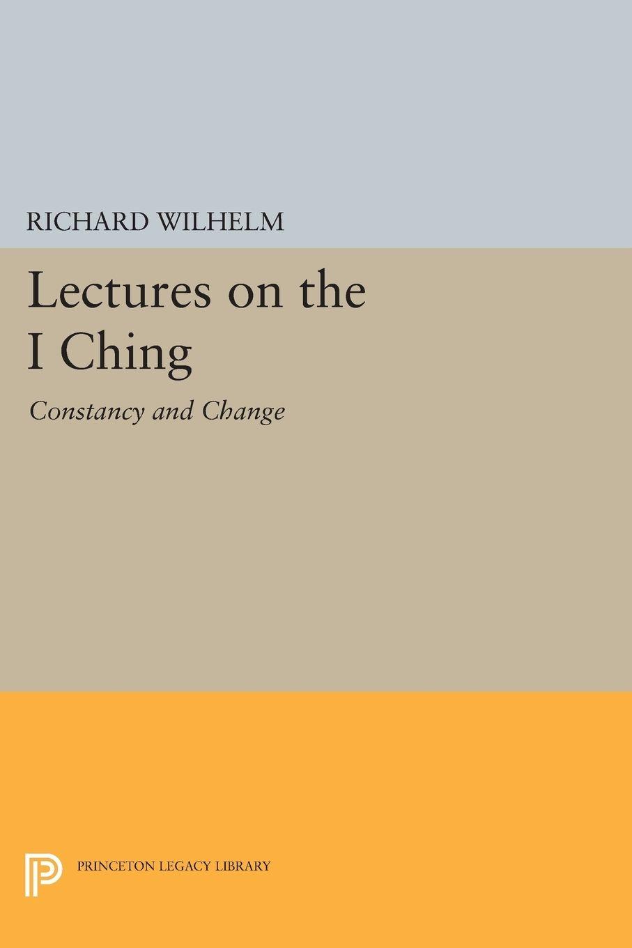 Vorderes Coverbild Lectures on the I Ching