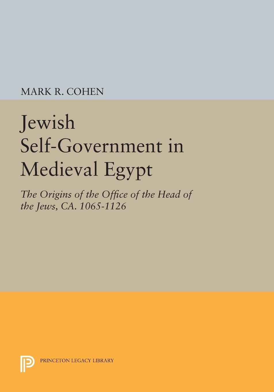 Vorderes Coverbild Jewish Self-Government in Medieval Egypt