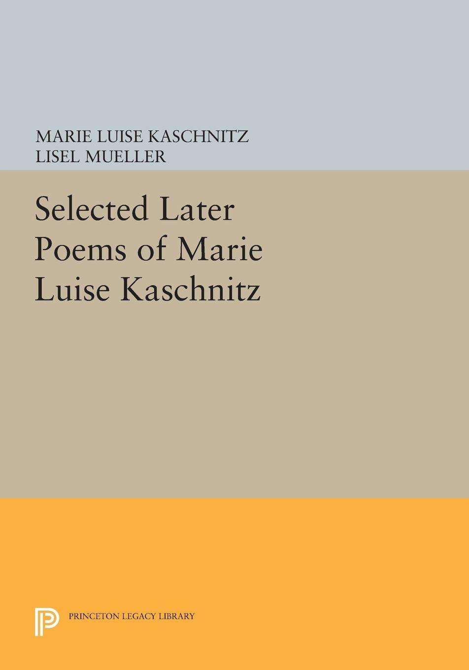Vorderes Coverbild Selected Later Poems of Marie Luise Kaschnitz