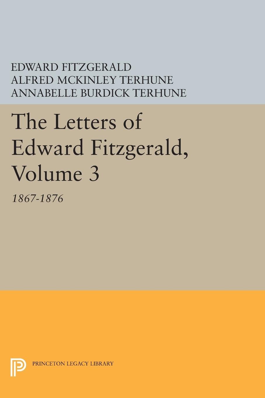 Vorderes Coverbild The Letters of Edward Fitzgerald, Volume 3