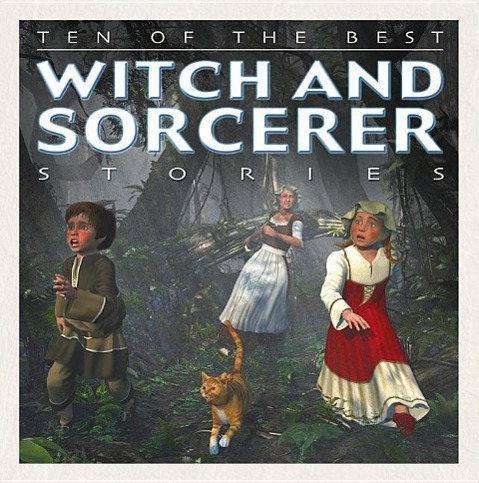 Vorderes Coverbild Ten of the Best Witch and Sorcerer Stories