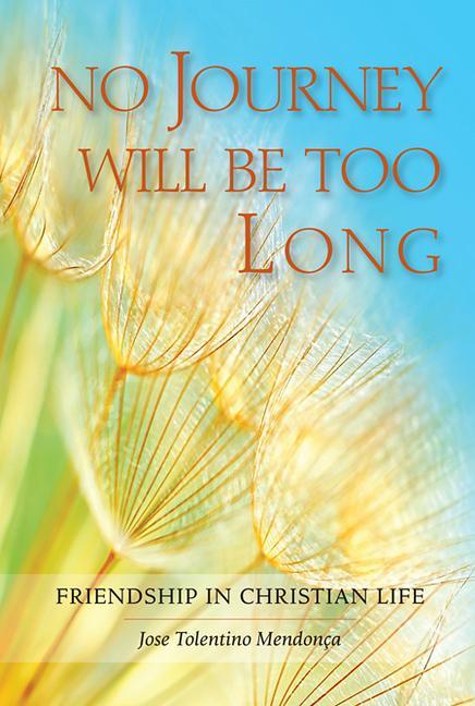 Vorderes Coverbild No Journey Will Be Too Long