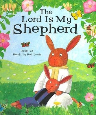 Vorderes Coverbild The Lord Is My Shepherd
