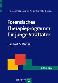 Vorderes Coverbild Forensisches Therapieprogramm für junge Straftäter