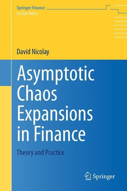 Beispielinhalt (Bild) Asymptotic Chaos Expansions in Finance