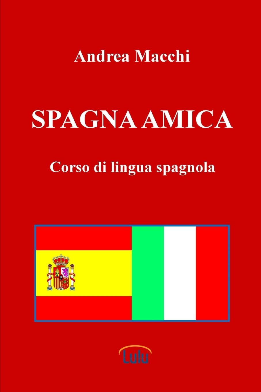 Vorderes Coverbild Spagna amica - Corso di lingua spagnola