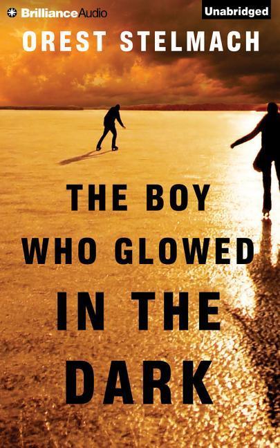 Vorderes Coverbild The Boy Who Glowed in the Dark
