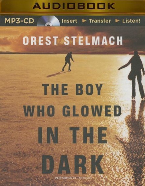 Vorderes Coverbild The Boy Who Glowed in the Dark