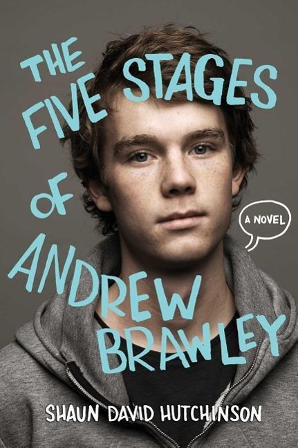 Vorderes Coverbild The Five Stages of Andrew Brawley