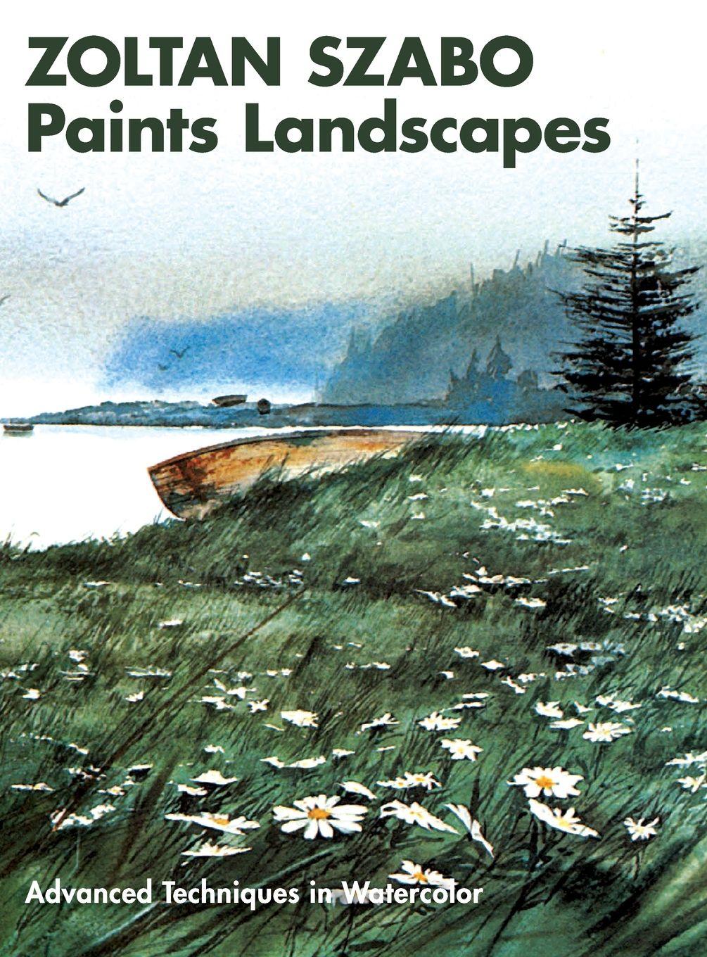 Vorderes Coverbild Zoltan Szabo Paints Landscapes