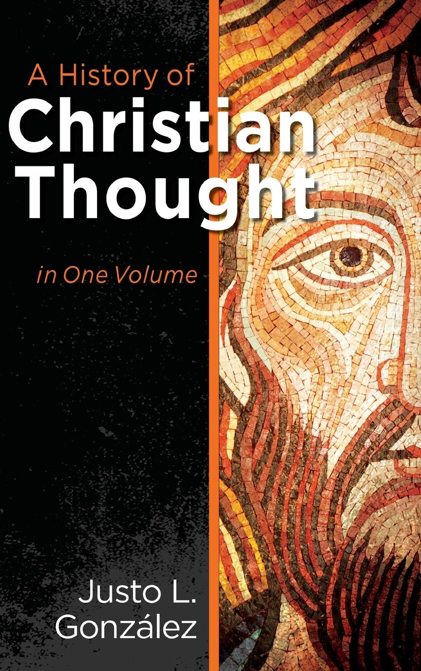 Vorderes Coverbild A History of Christian Thought in One Volume